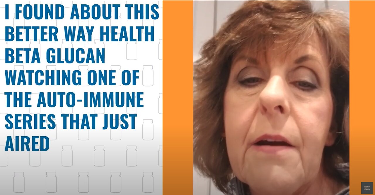 Better Way Health Beta Glucan Helps Elaine with Her AutoImmune Conditions | She Loves the Product!