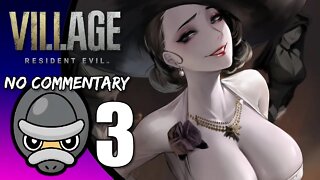 Part 3 // [No Commentary] Resident Evil Village - Xbox One X Gameplay