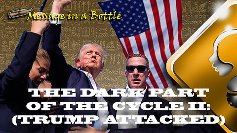 The Dark Part of the Cycle 2 - Trump Attack (2024)