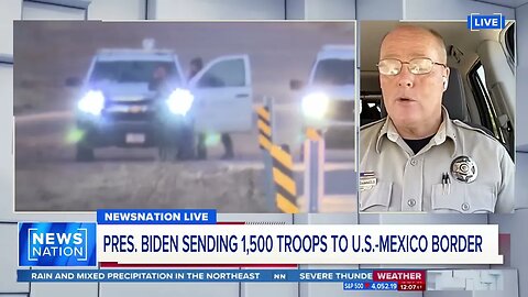 Border Sheriff Mark Dannels CBP Has Not Briefed Border Leaders On Sending National Guard Troops