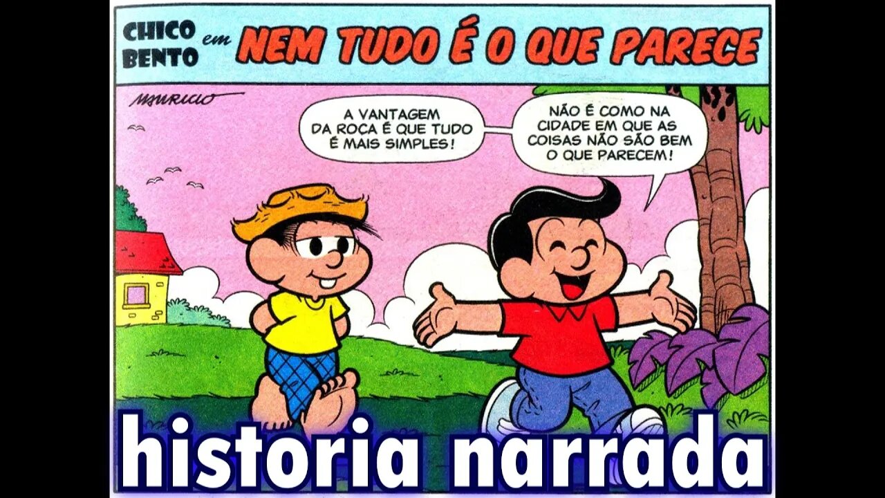 Chico Bento em-Nem tudo é o que parece | Gibis do Rapha