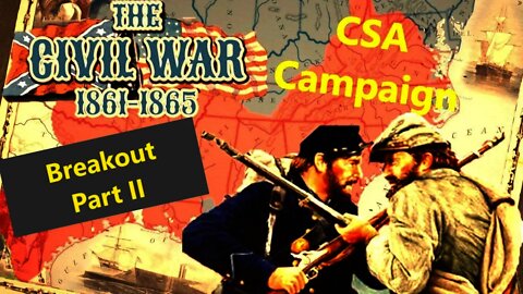 Grand Tactician Confederate Campaign 29 - Spring 1861 Campaign - Very Hard Mode