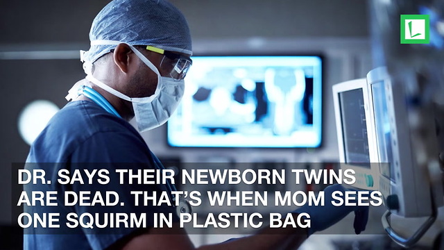 Dr. Says Their Newborn Twins Are Dead. That’s When Mom Sees One Squirm in Plastic Bag