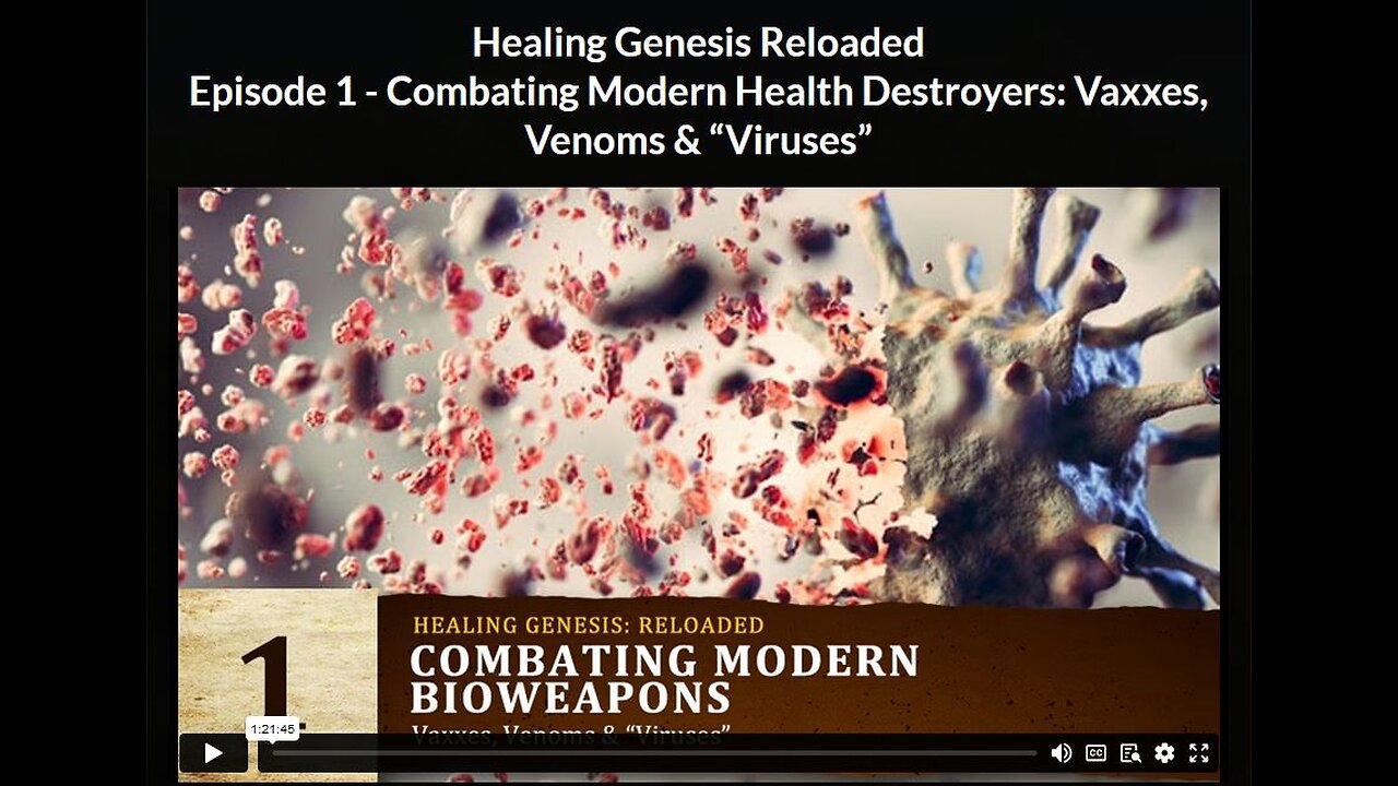 HGR- Ep 1: Combating Modern Health Destroyers: Vaxxes, Venoms & “Viruses”