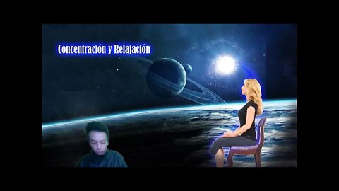 Concentración y Relajación