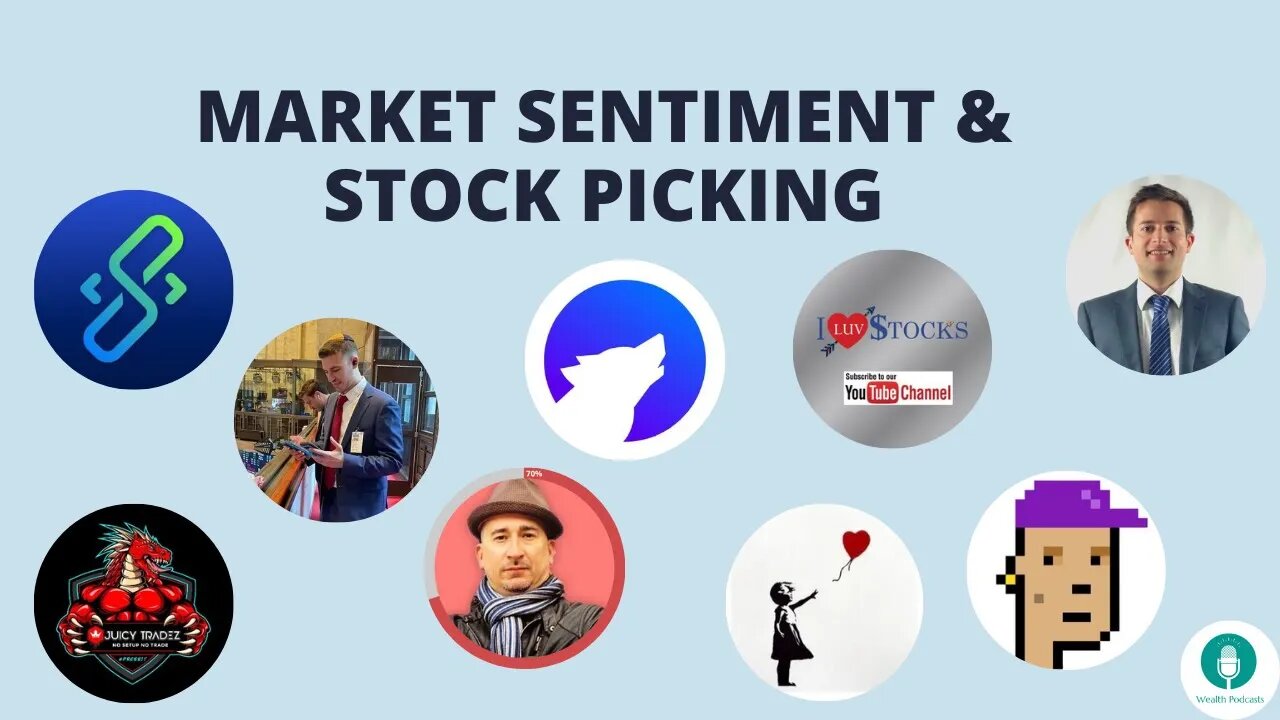 MARKET SENTIMENT & STOCK PICKING