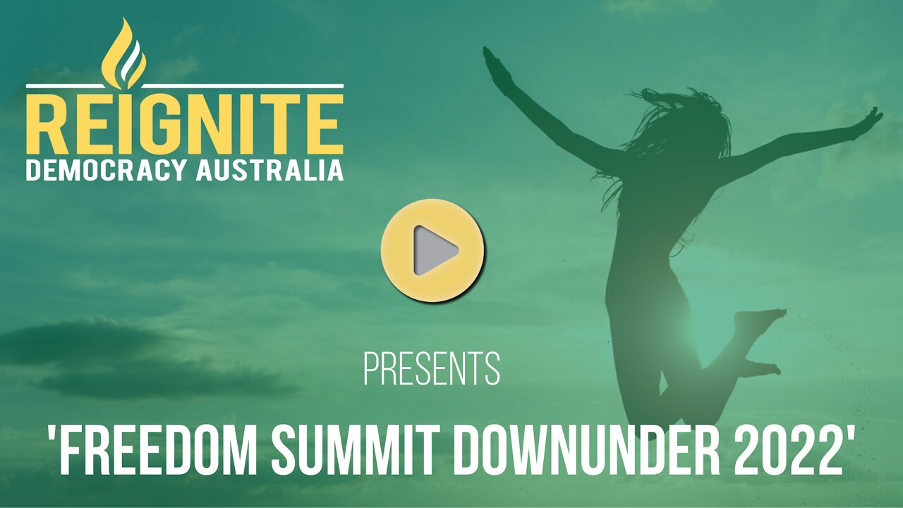 Freedom Summit Downunder 2022