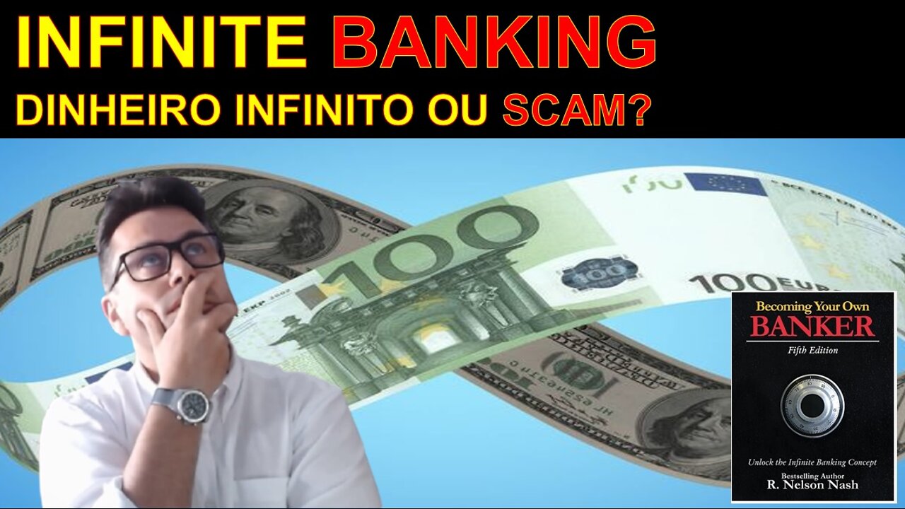 INFINITE BANKING CRIA DINHEIRO INFINITO