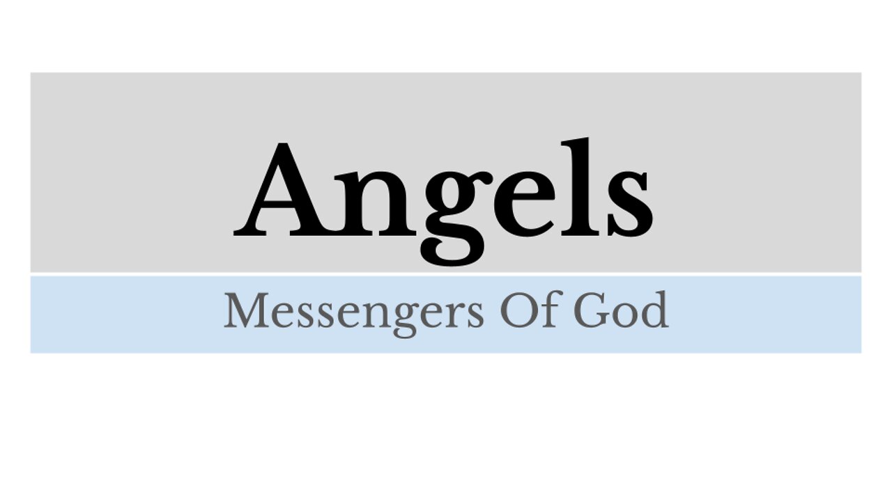 Angelology: Lesson 11 of 13