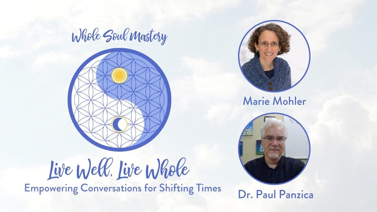 #27 Live Well Live Whole: Dr. Paul Panzica ~ Black Moon Lilith, Integration & The Required Awakening