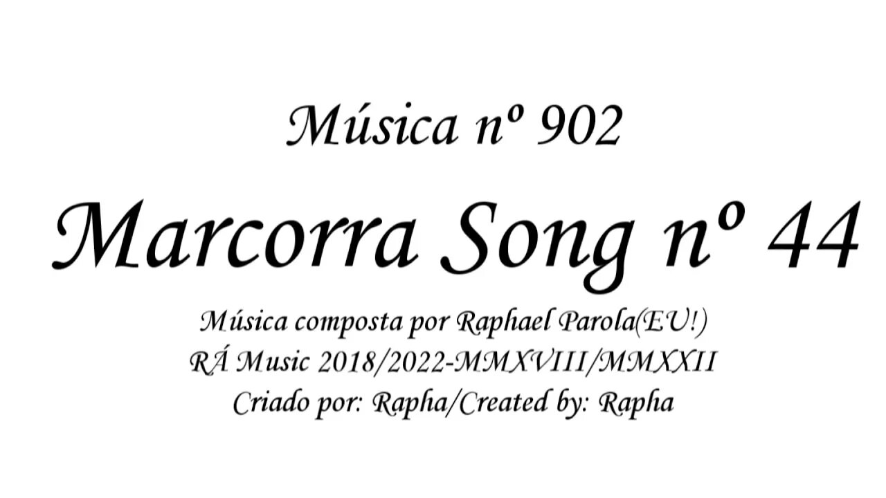 Música nº 902-Marcorra Song nº 44