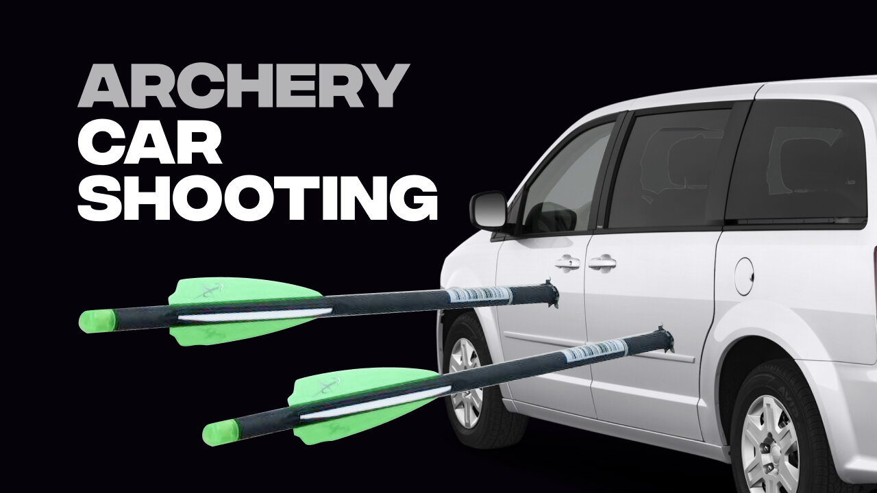 Shooting a Car with a Bow and Crossbow