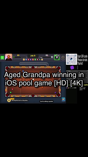 Aged Grandpa winning in iOS pool game [HD] [4K] 🎱🎱🎱 8 Ball Pool 🎱🎱🎱