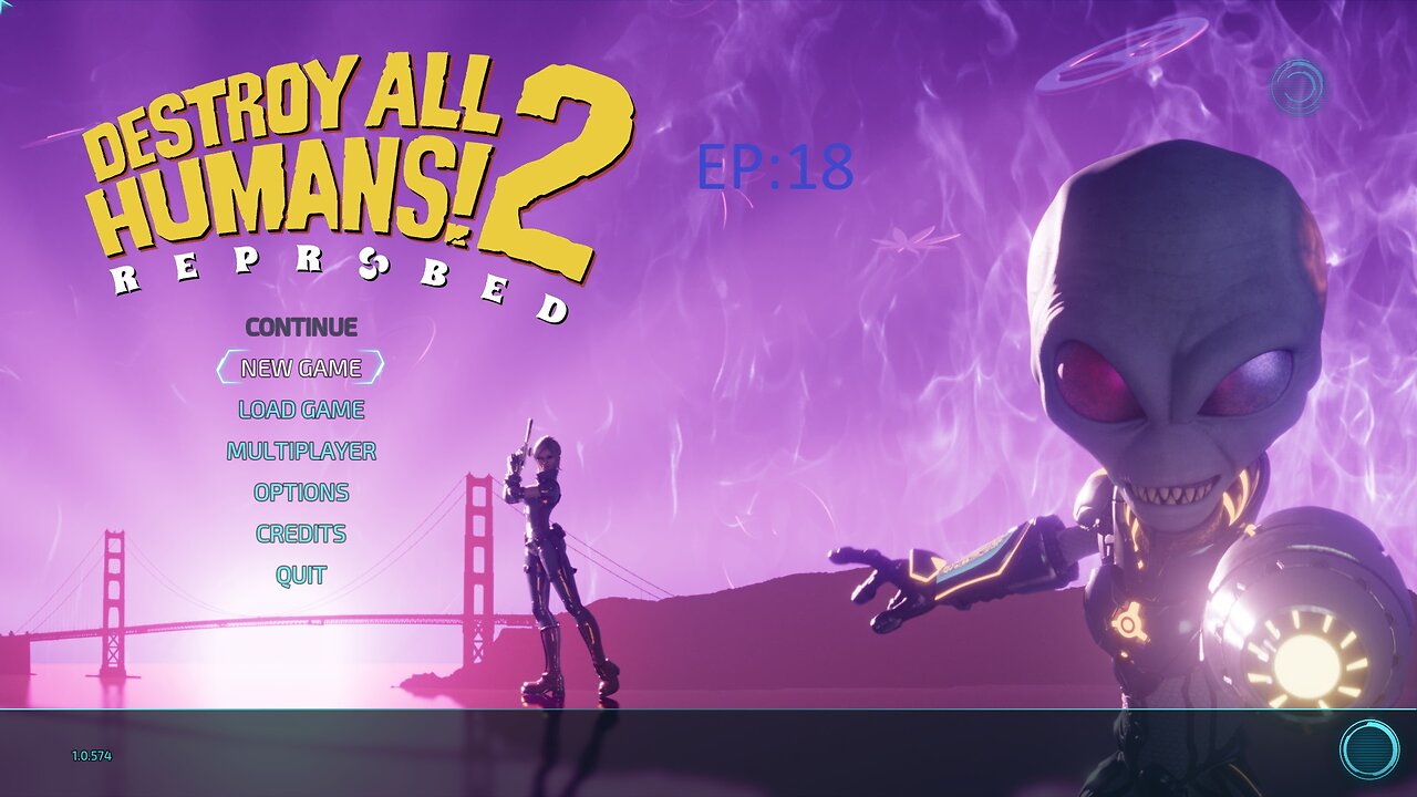 Destroy All Humans 2 Reprobed EP18