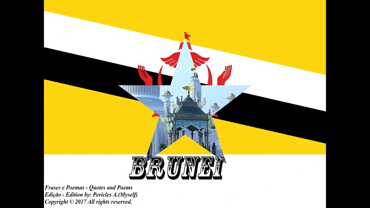 Flags and photos of the countries in the world: Brunei [Quotes and Poems]