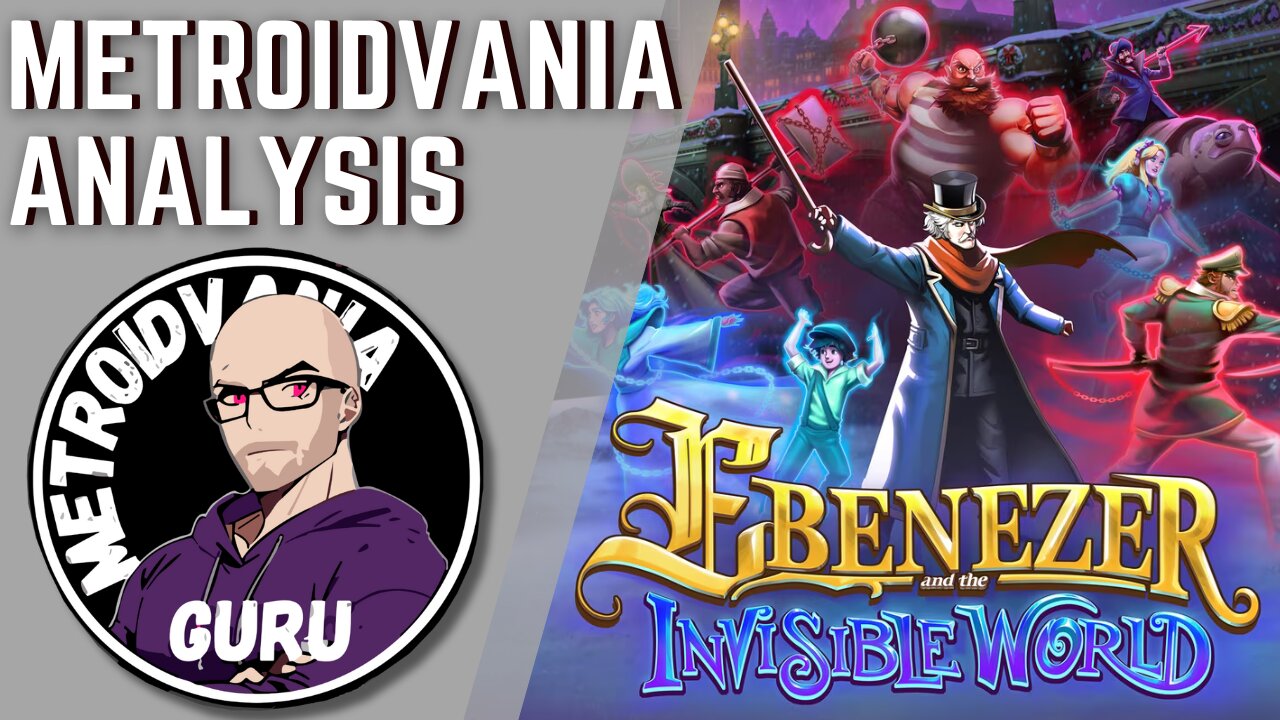 Ebenezer and the Invisible World - Metroidvania Analysis