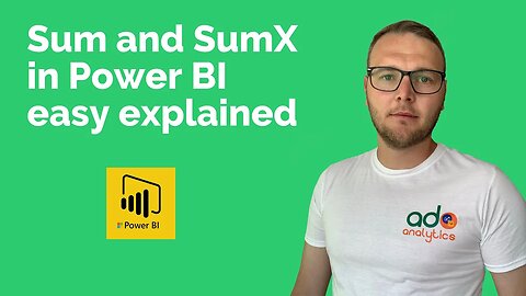 Sum and SumX in Power BI