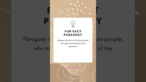 Fun Facts Paraguay