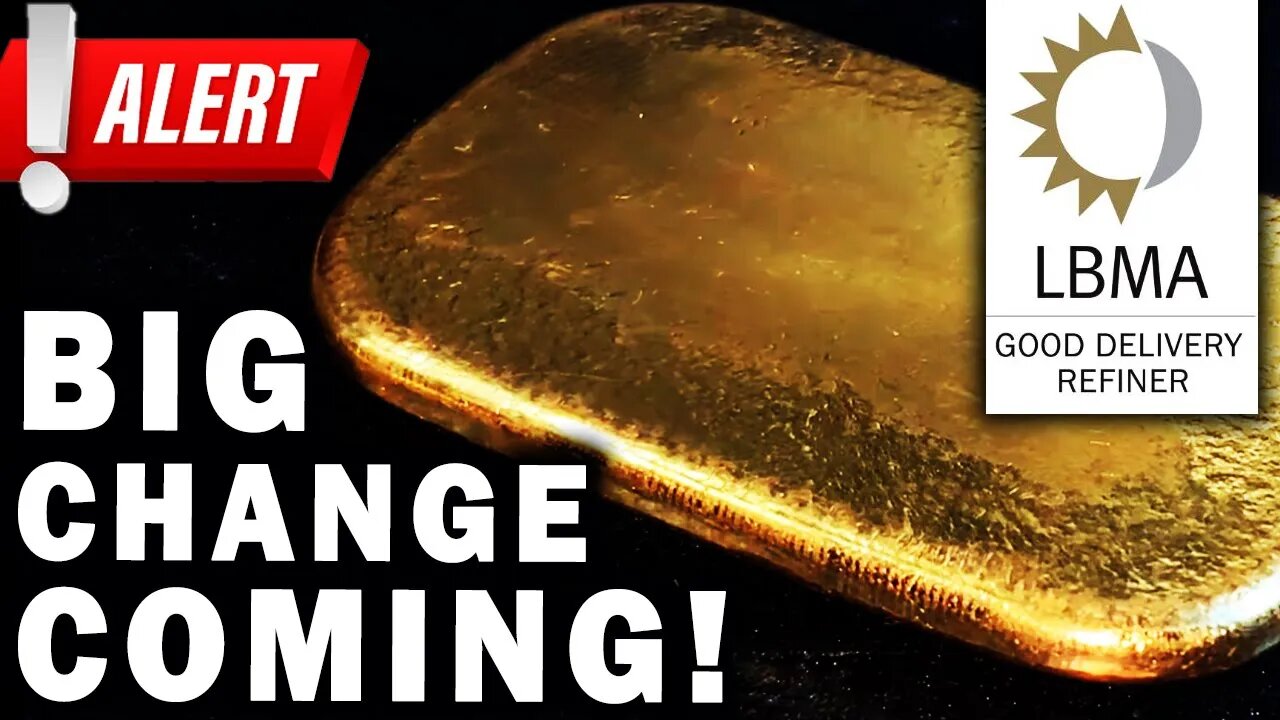 The LBMA Is Making A Big Move To Secure Gold!