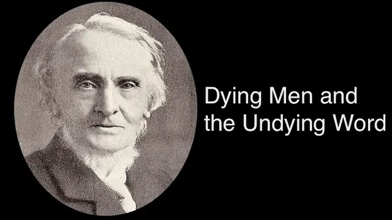 Dying Men and the Undying Word – Alexander Maclaren