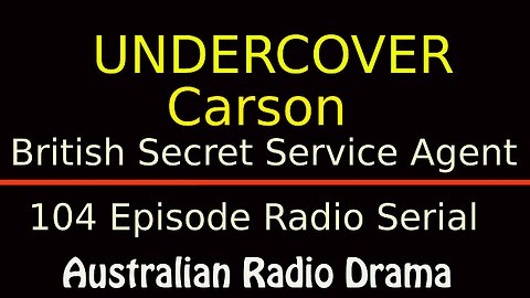 Undercover Carson - 1954 - (Radio Serial) Ep1-10