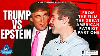 TRUMP VS EPSTEIN (From the film 'THE GREAT AMERICAN PATRIOT - PART ONE - REAL AMERICAN)