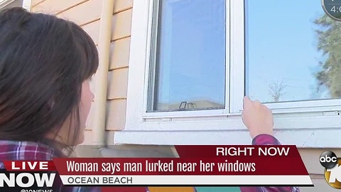 Ocean Beach woman concerned after stranger lurks at windows, refuses to leave property