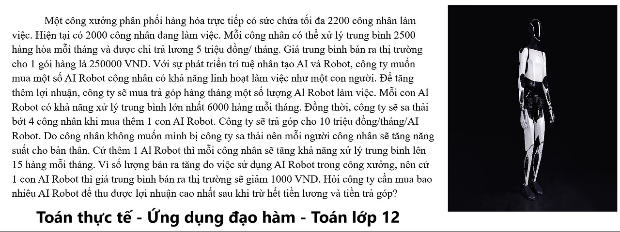 Toán 12: Một công xưởng phân phối hàng hóa trực tiếp có sức chứa tối đa 2200 công nhân làm việc.