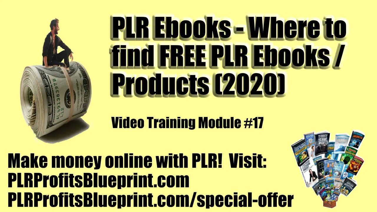 Video Training Module #17: PLR E-books - Where to find PLR E-books