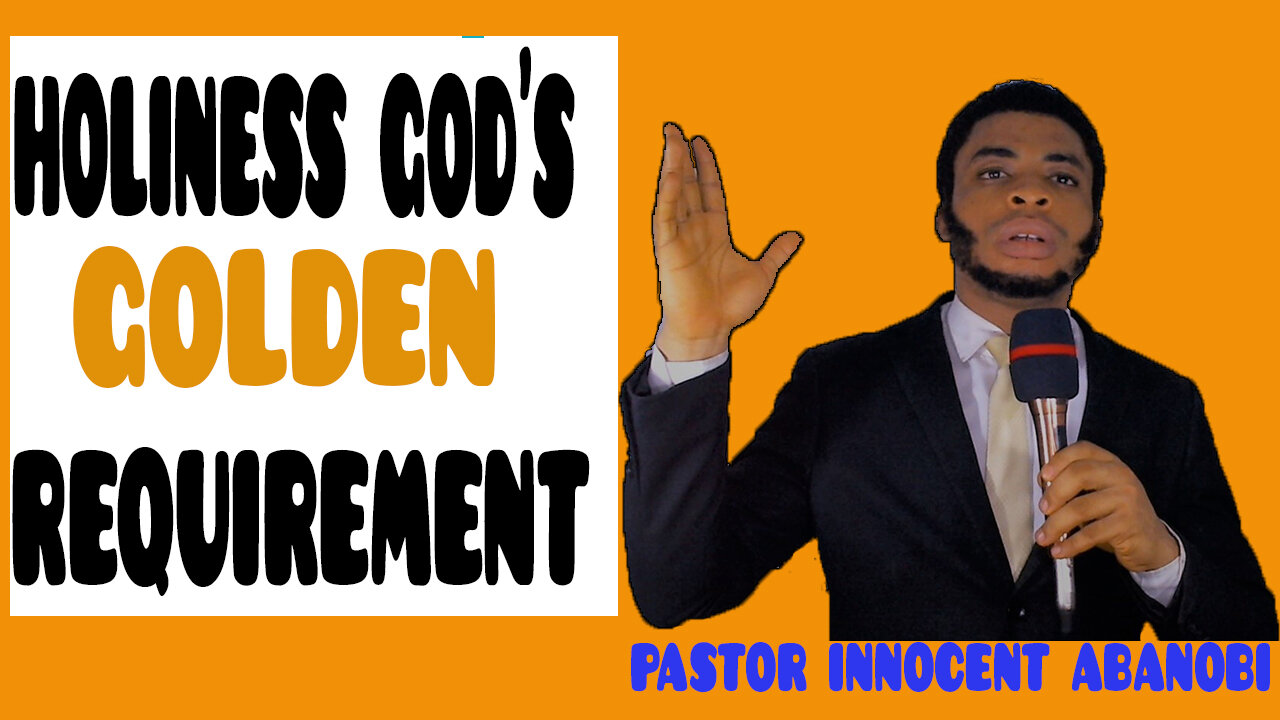 HOLINESS GOD'S GOLDEN REQUIREMENT| PATH TO HOLY LIVING