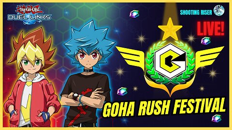 HOW FAR CAN I GET? - GOHA FESTIVAL - Yu-Gi-Oh! Duel Links Live #yugiohduellinks #live