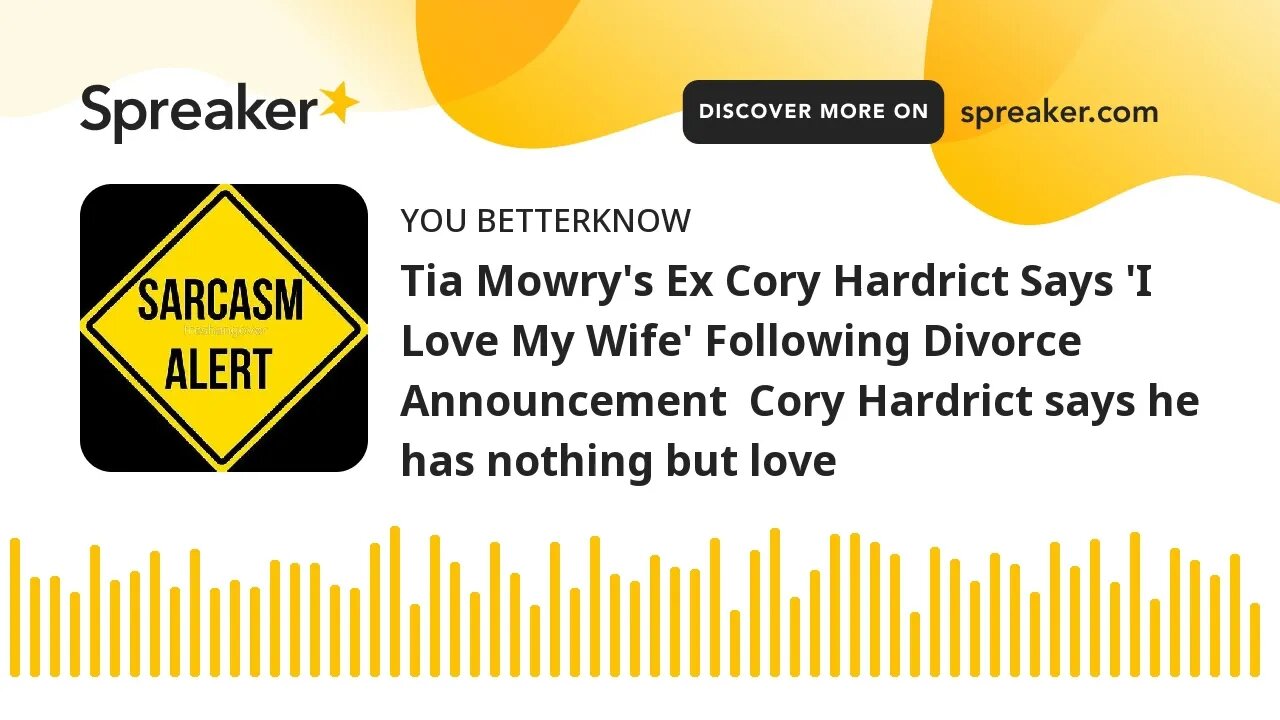 Tia Mowry's Ex Cory Hardrict Says 'I Love My Wife' Following Divorce Announcement Cory Hardrict say
