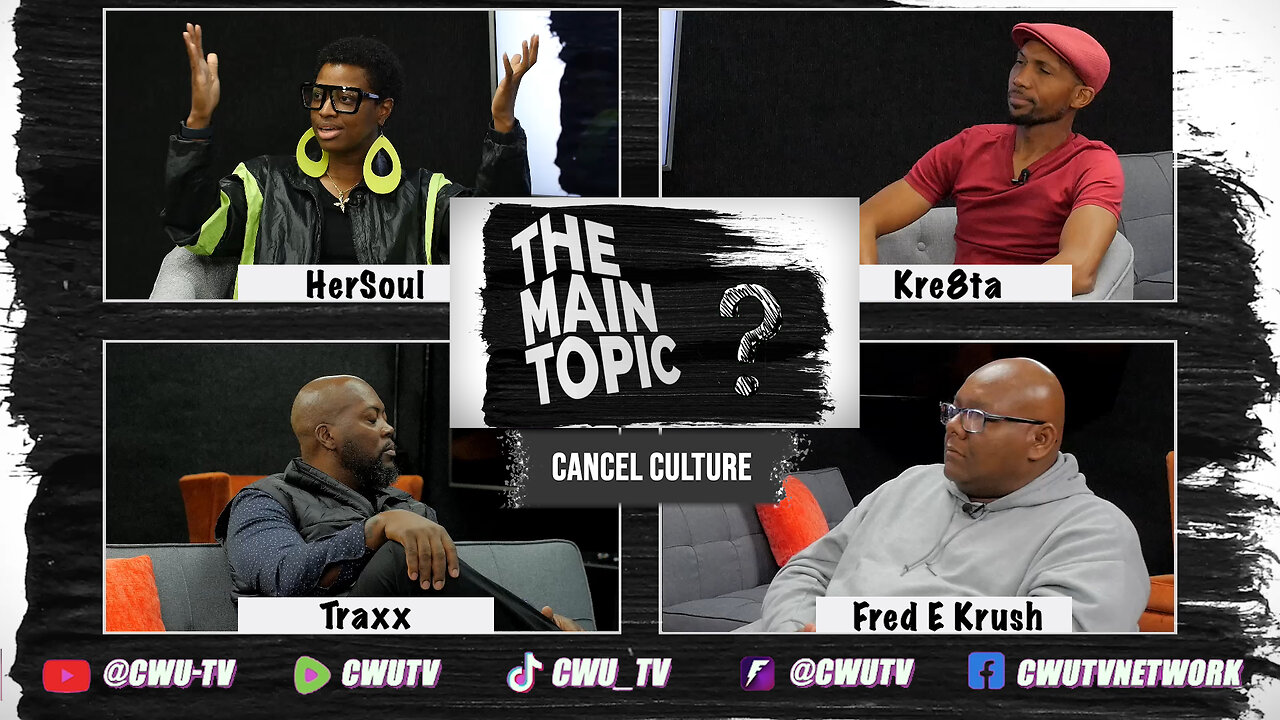 THE MAIN TOPIC | S1:E1 | CANCEL CULTURE | 1.27.24