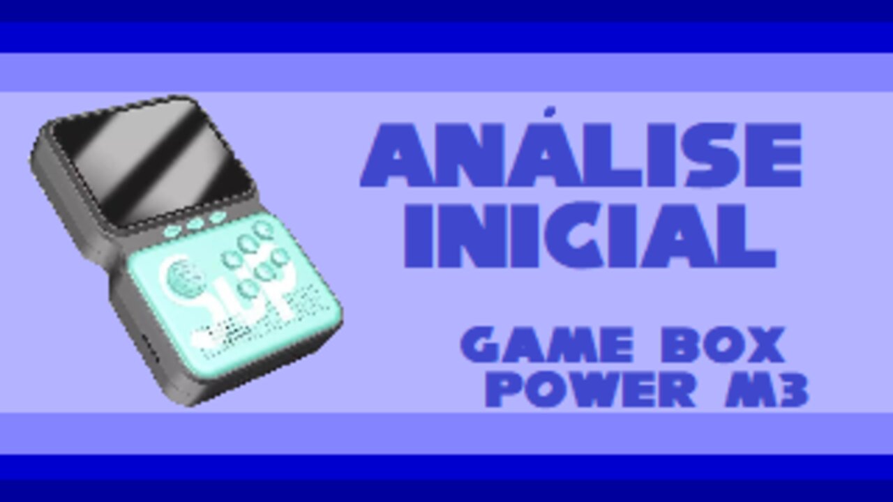 Análise inicial Game Box Power M3 (Sup 2)