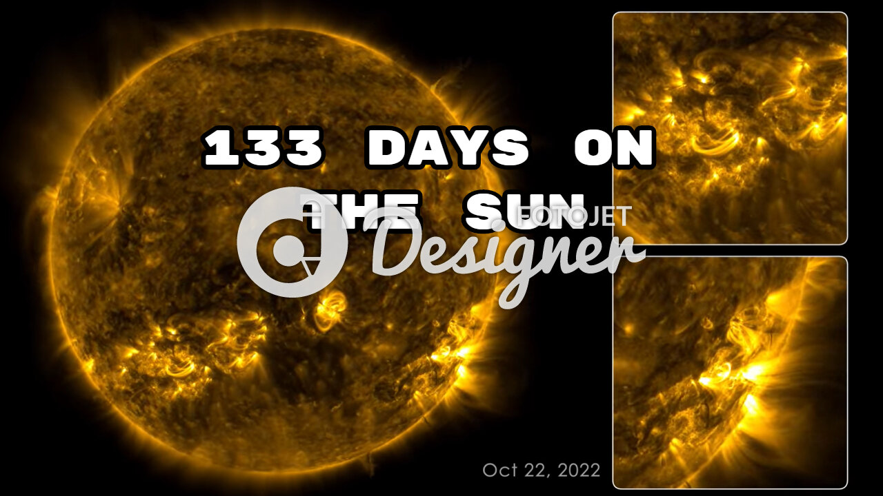 133 Days on the Sun