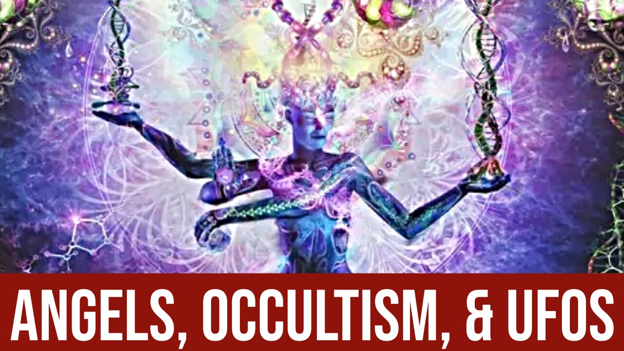 UFOs and Spirituality - Angels, Occultism, and Non Human Intelligence