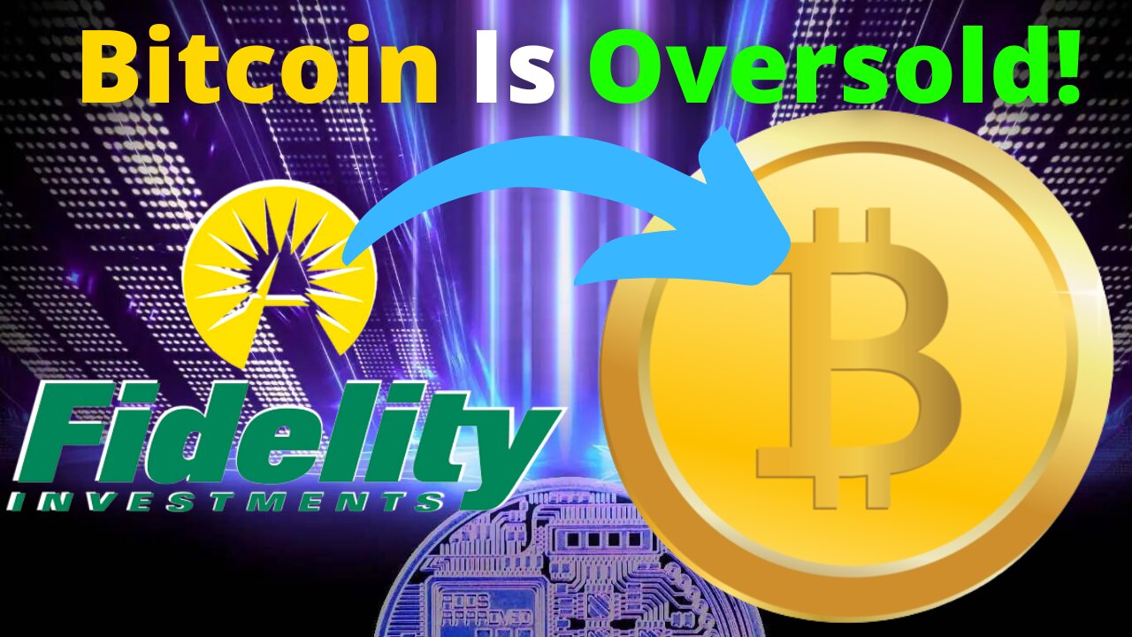 According to Fidelity, Bitcoin is Currently Technically Oversold!