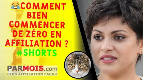 😂 Comment bien commencer de zéro en affiliation ? #shorts