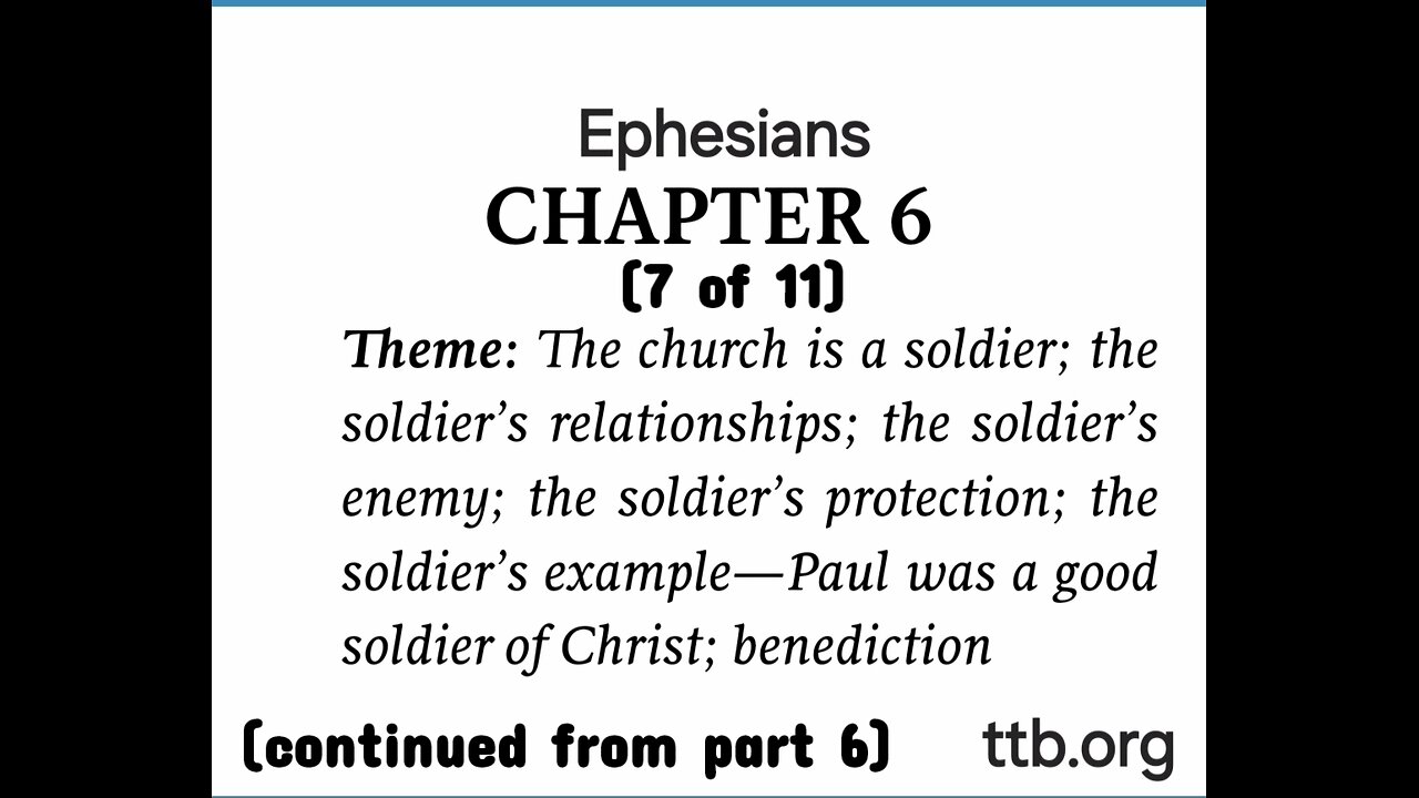 Ephesians Chapter 6 (Bible Study) (7 of 11)