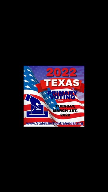 Primary Election Day in Texas, March 1, 2022