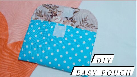 Easy Pouch Tutorial / DIY Pouch / Sewing Ideas / Sewing Tutorial