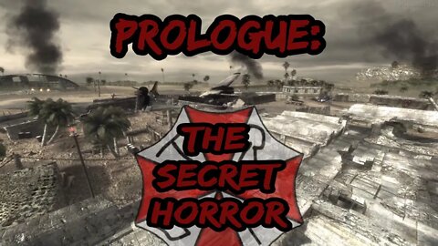 Prologue: The Secret Horror