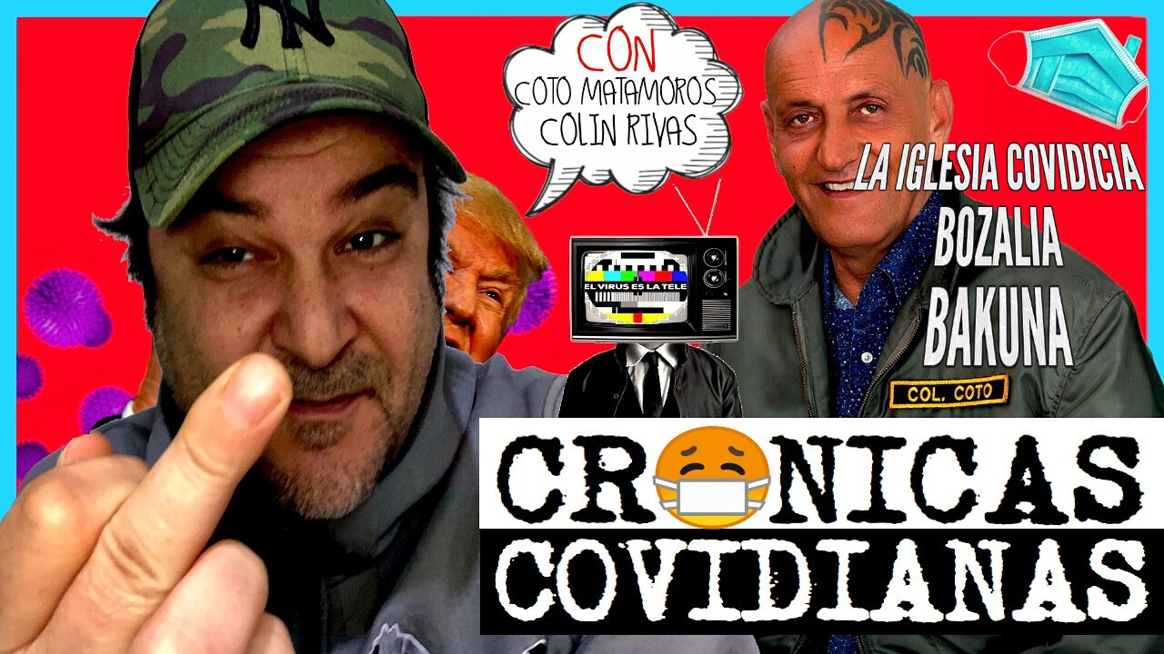 BAZOFIAS COVIDICIAS CON COTO MATAMOROS