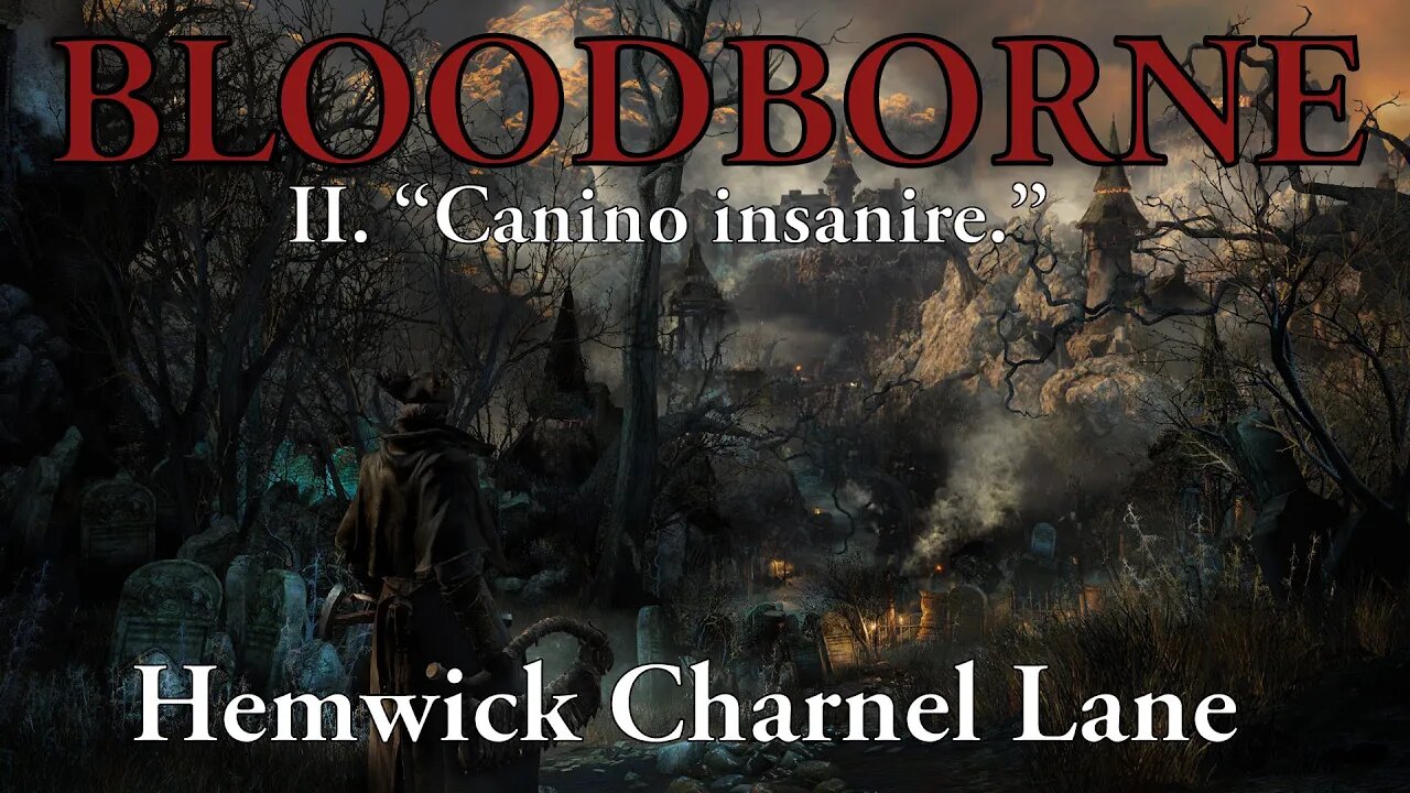 BLOODBORNE l The 3rd Hunt, Pt 2: Hemwick Charnel Lane! Wicked Witches of Weirdness! (PS5 Gameplay)