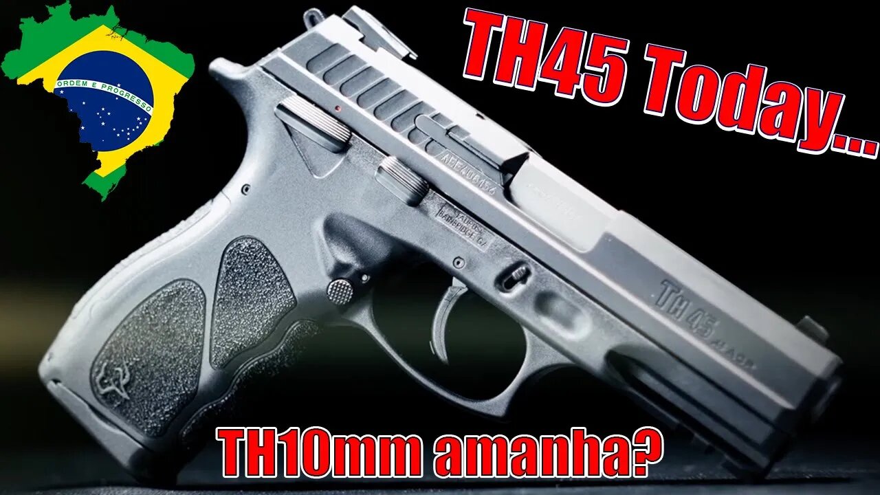 🔥 NEW for 2023 ‼️Taurus TH45...WHY this could be REALLY GOOD NEWS DA/SA TH10 10mm in the WORKS?!! 🇧🇷