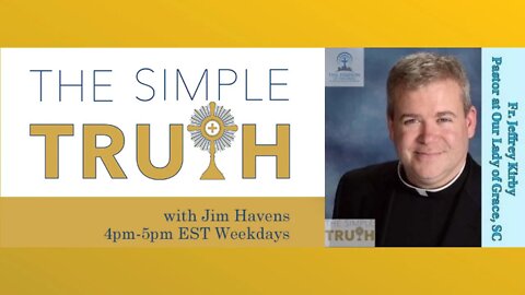 Fr. Jeff Kirby on Throwdown Thursday | The Simple Truth - Mar. 10th, 2022