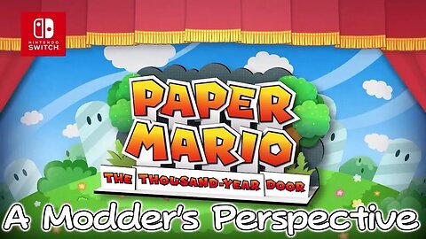 Paper Mario The Thousand-Year Door Remaster - A Modders Perspective