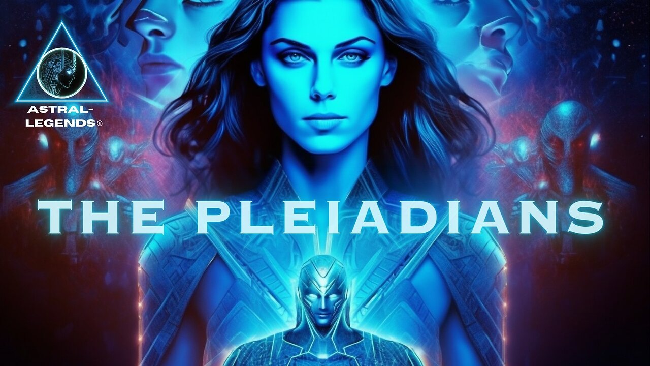 All About The Pleiadians | Alien ET Races | Astral Legends