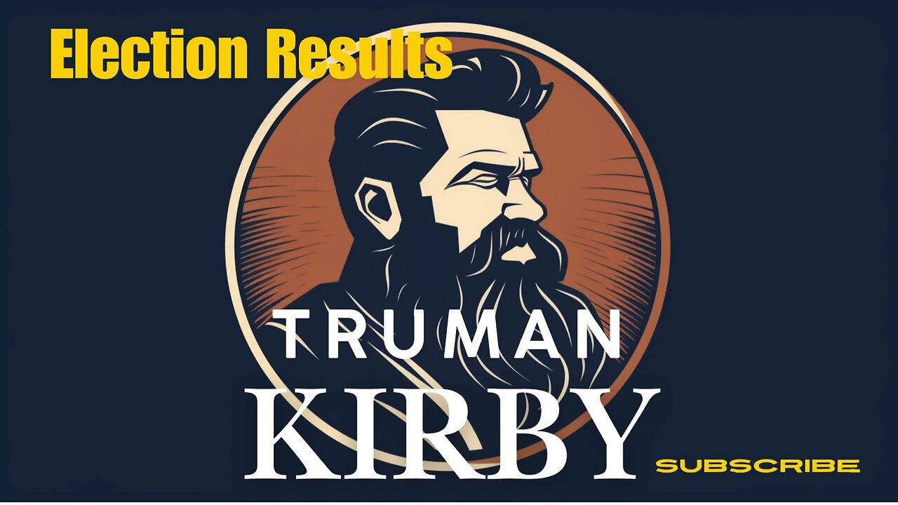 Truman Kirby Election 2024