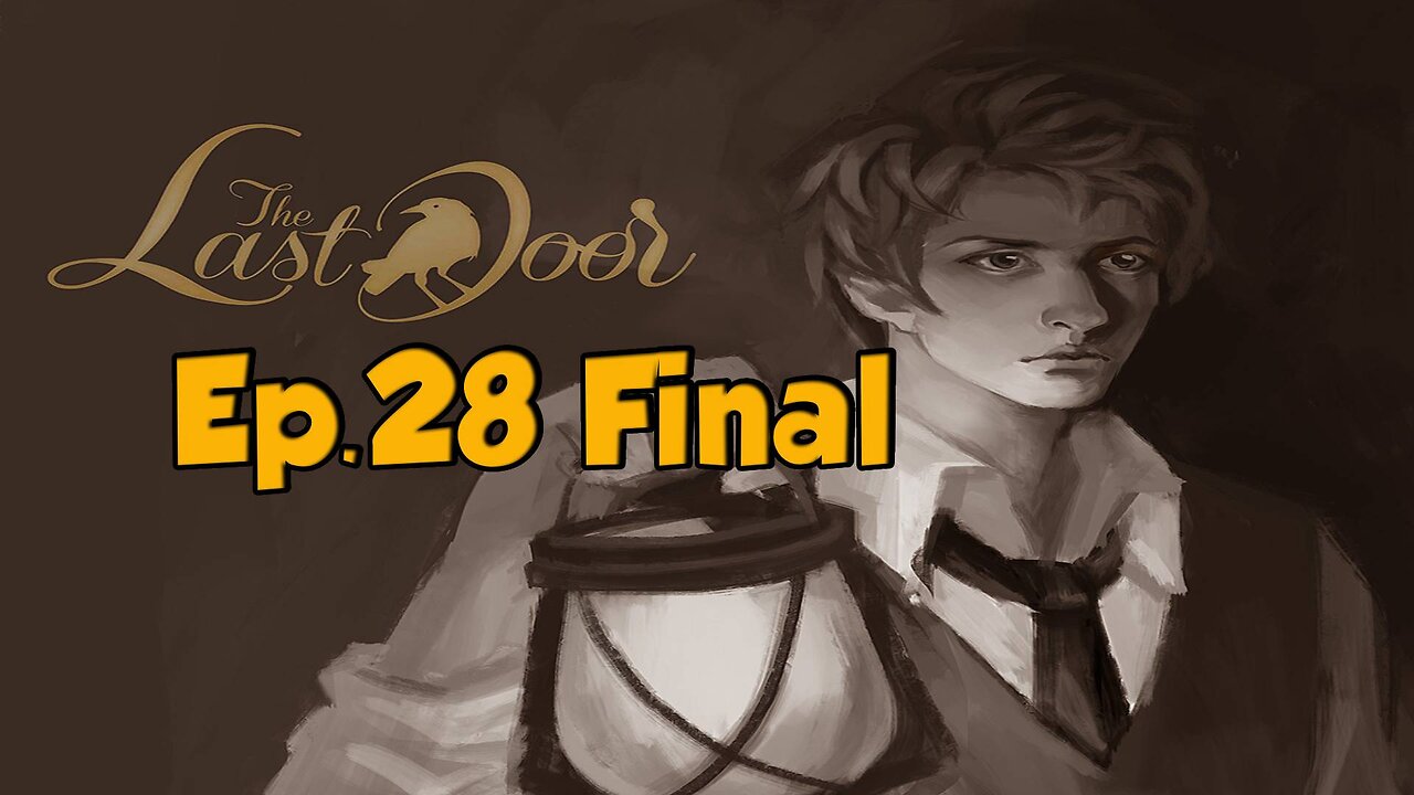 The Last Door[Ep.28]join a cult-Full Playthrough w/Tailsly